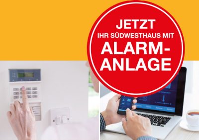 Rundumschutz für Ihr Zuhause! Sprechen Sie uns hierauf an.